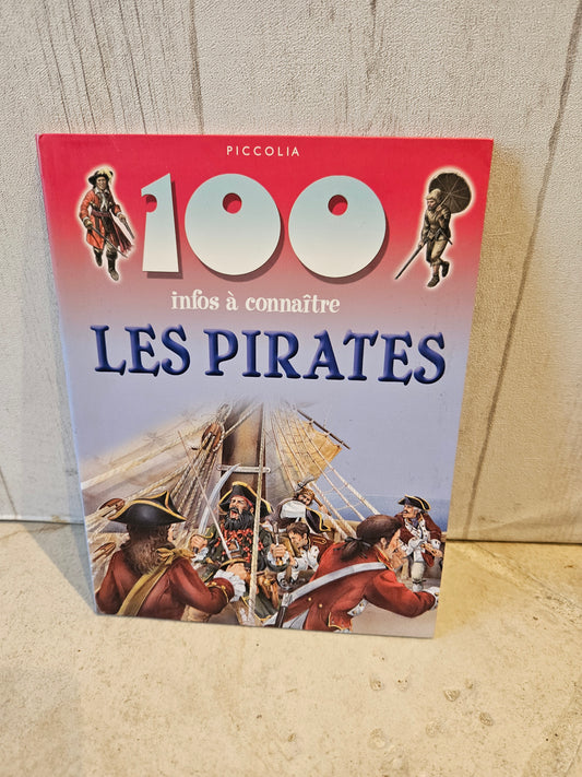 Livre 100 infos à connaître les pirates